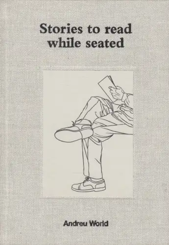 Buch: Stories to read while seated, 2016, Andreu World, gebraucht, sehr gut