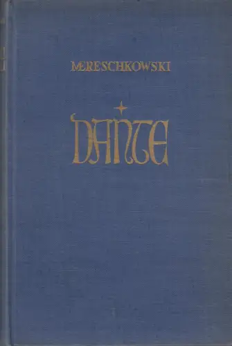 Buch: Dante, Mereschkowski, Dimitri, Sperber-Verlag, gebraucht, gut