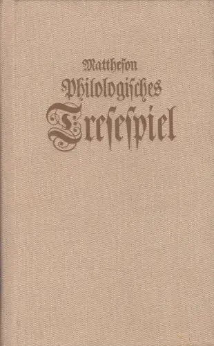 Buch: Matthesons philologisches Tresespiel, Zentralantiquariat der DDR, Reprint