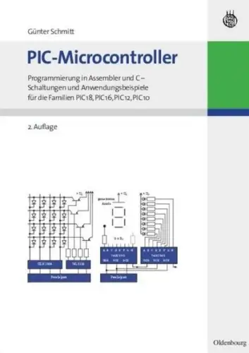 Buch: PIC-Microcontroller, Schmitt, Günter, 2010, Oldenbourg, Programmierung...