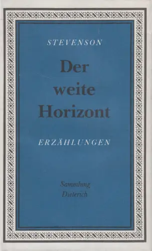 Sammlung Dieterich 23, Der weite Horizont, Erzählungen, R. L. Stevenson, 1987