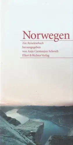 Buch: Norwegen, Schroth, Anaja Carstanjen. 2003, Ellert & Richter Verlag GmbH
