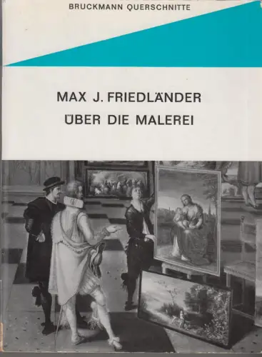 Buch: Über die Malerei, Friedländer, Max J., 1963, gebraucht, gut