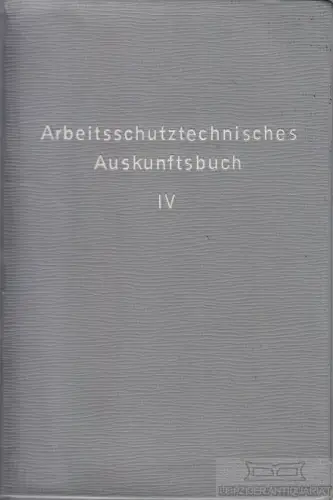 Buch: Arbeitsschutztechnisches Auskunftsbuch, Prause, H. J. 1966, Verlag Tribüne