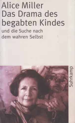 Buch: Das Drama des begabten Kindes, Miller, Alice, Suhrkamp 2014, gebraucht gut