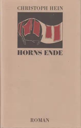 Buch: Horns Ende, Roman, Christoph Hein, 1985, Aufbau Verlag, gebraucht, gut