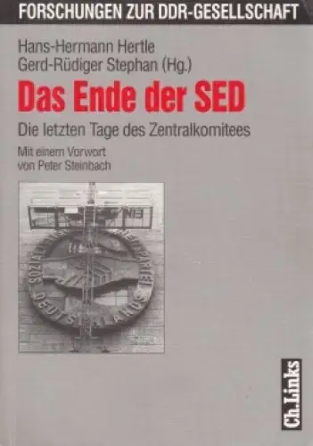 Buch: Das Ende der SED, Hertle, Hans-Hermann, 1997, Ch. Links Verlag, sehr gut