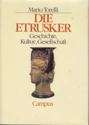 Buch: Die Etrusker, Torelli, Mario. 1975, Campus Verlag, gebraucht, gut