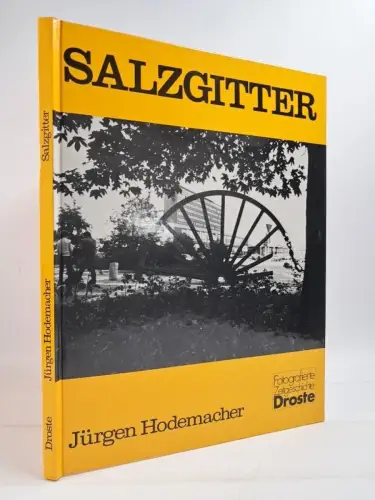 Buch: Salzgitter, Jürgen Hodemacher, 1984, Droste Verlag, gebraucht, sehr gut