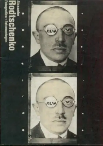 Buch: Alexander Rodtschenko. Fotografien - Fotomontagen, 1981,  sehr gut