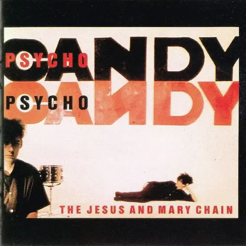 CD: The Jesus and Mary Chain, Psychocandy, 1986, Musik, Indie Rock, Wea Records