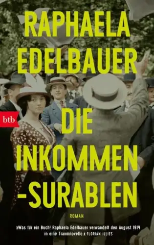 Buch: Die Inkommensurablen, Edelbauer, Raphaela, 2024, btb, Roman, sehr gut