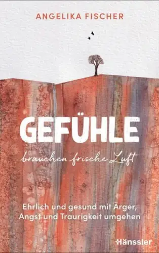 Buch: Gefühle brauchen frische Luft, Heinen, Angelika, 2022, SCM Hänssler