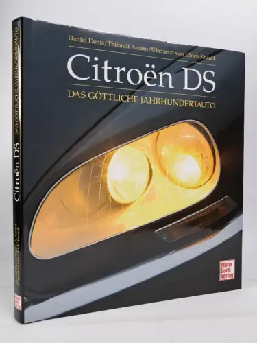 Buch: Citroen DS - Das göttliche Jahrhundertauto, Daniel Denis, 2007, Motorbuch