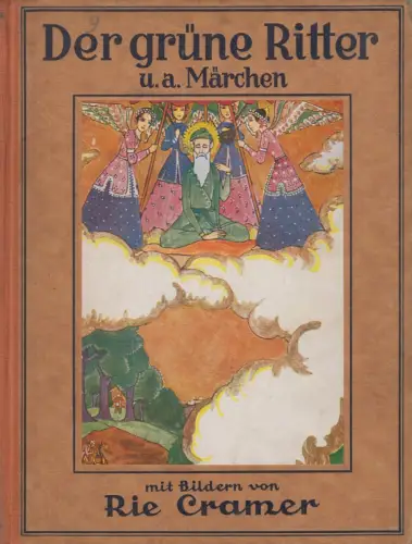 Buch: Der grüne Ritter und andere Märchen, Rie Cramer, A. Anton & Co. Verlag