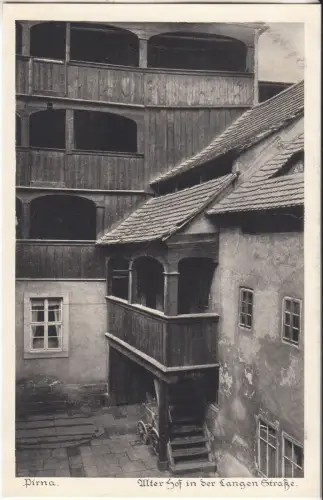 AK Pirna. Alter Hof in der langen Straße, ca. 1910, Bertha Zillessen, Postkarte