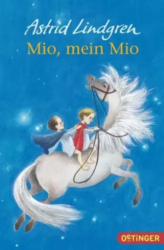Buch: Mio, mein Mio, Lindgren, Astrid, 2014, Oetinger, gebraucht, gut