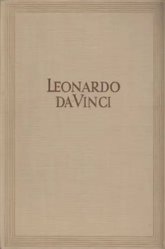 Buch: Tagebücher und Aufzeichnungen, Da Vinci, Leonardo. 1952, Paul List Verlag