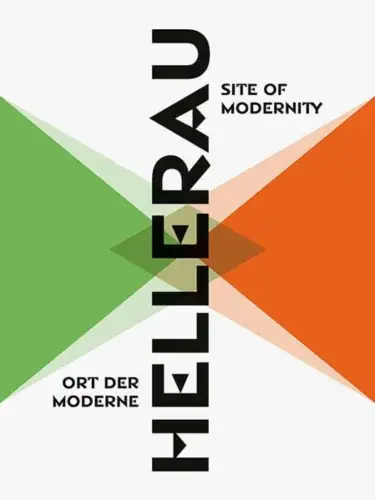 Buch: Hellerau, Ort der Moderne / Site of Modernity, 2022, Sandstein Verlag