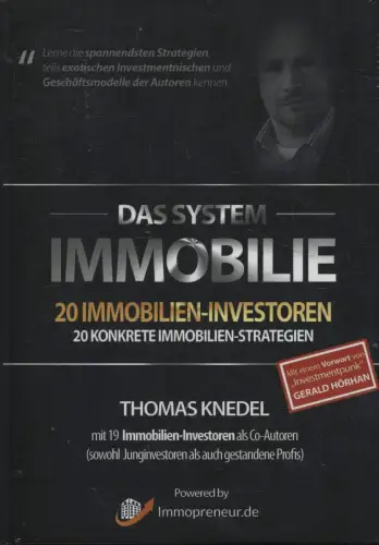 Buch: Das System Immobilie, Knedel, Thomas, 2017, Immopreneur Verlag