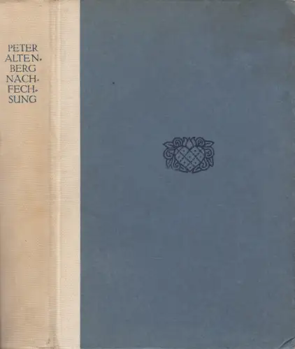 Buch: Nachfechsung,  Altenberg, Peter, 1916, S. Fischer Verlag, gebraucht gut
