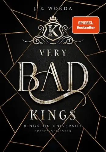 Buch: Very Bad Kings, Kingston University, Erstes Semester, Wonda, J. S., 2021