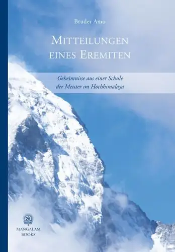 Buch: Mitteilungen eines Eremiten, Bruder Amo, 2018, Yoga Vidya, sehr gut