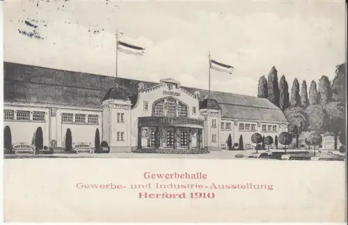 AK Gewerbehalle. Gewerbe- und Industrie-Ausstellung Herford 1910, Hermann Wolff