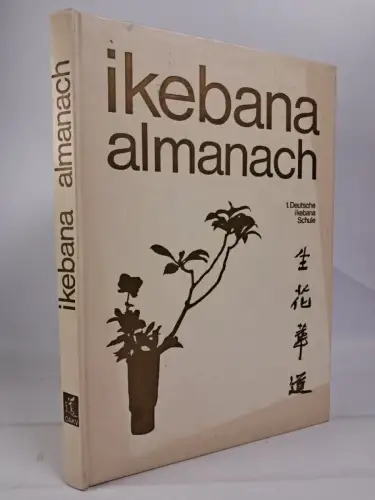 Buch: ikebana almanach, 1969, 1. Deutsche ikebana Schule / Ostasiatischer Verlag