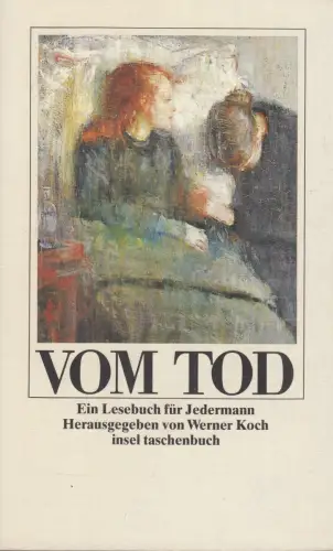 Buch: Vom Tod, Ein Lesebuch für Jedermann, Koch, Werner, 1993, Insel Verlag