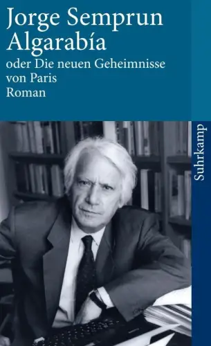 Buch: Algarabia oder Die neuen Geheimnisse von Paris, Semprun, Jorge, 2009