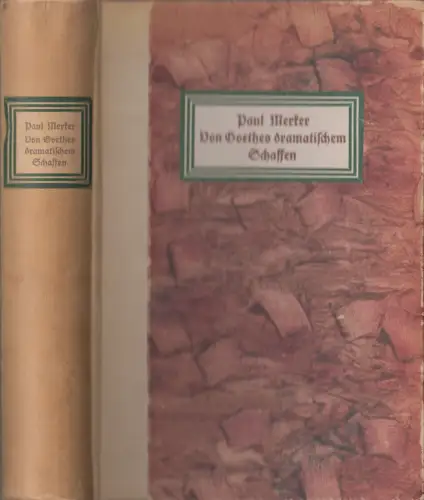 Buch: Von Goethes dramatischem Schaffen, Paul Merker (Hrsg.), 1917, Reclam