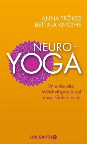 Buch: Neuro-Yoga, Trökes, Anna, 2014, O. W. Barth, gebraucht, sehr gut