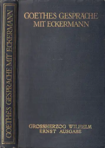 Buch: Goethes Gespräche mit Eckermann, Franz Deibel, Insel Vlg., gebraucht, gut