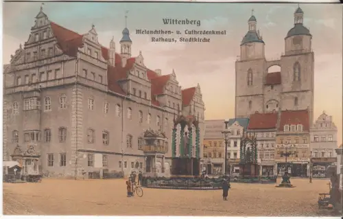 AK Wittenberg. Melanchthon- u. Lutherdenkmal, Rathaus, Stadtkirche, Odemar