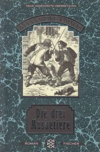 Buch: Die drei Musketiere, Alexandre Dumas, 1993, Fischer Taschenbuch Verlag