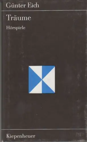 Buch: Träume, Eich, Günter. Gustav Kiepenheuer Bücherei, 1980, Hörspiele