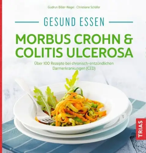 Buch: Gesund essen bei Morbus Crohn & Colitis ulcerosa, Biller-Nagel, Gudrun