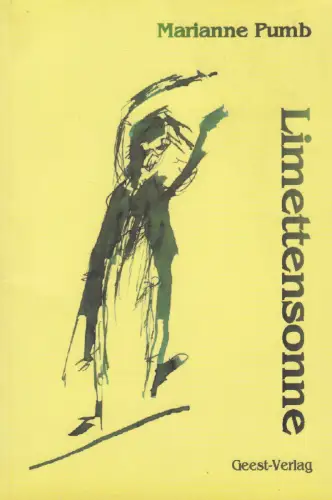 Buch: Limettensonne, Pumb, Marianne, 2006, Geest-Verlag, gebraucht, sehr gut