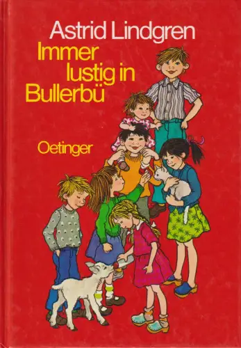 Buch: Immer lustig in Bullerbü, Lindgren, Astrid, 1994, Oetinger, gebraucht, gut