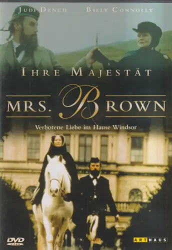 DVD: Ihre Majestät Mrs. Brown, 2005. Judi Dench, Billy Connolly, Arthaus