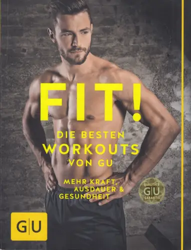 Buch: Fit! Die besten Workouts von GU, 2015, GRÄFE UND UNZER Verlag