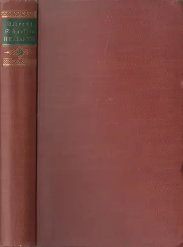 Buch: Helianth - Der drei Bände zweiter, Albrecht Schaeffer, 1924, Insel-Verlag