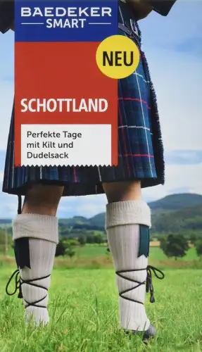 Buch: Schottland, Perfekte Tage mit Kilt und Dudelsack, 2016, Karl Baedeker