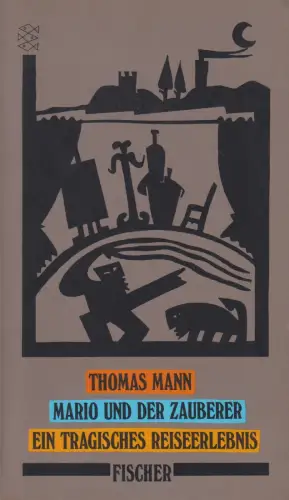 Buch: Mario und der Zauberer. Mann, Thomas, 1989, Fischer Taschenbuch Verlag