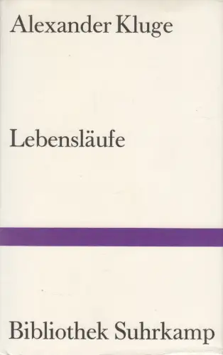 Buch: Lebensläufe, Kluge, Alexander, 1986, Suhrkamp, gebraucht, sehr gut