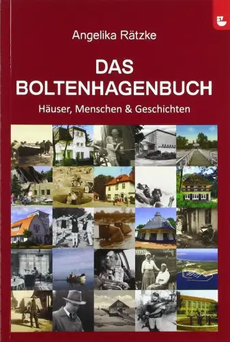 Buch: Das Boltenhagenbuch, Rätzke, Angelika, 2019, Boltenhagen Verlag, sehr gut