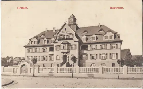 AK Döbeln. Bürgerheim, ca. 1917, Hermann Seibt, Postkarte, gelaufen