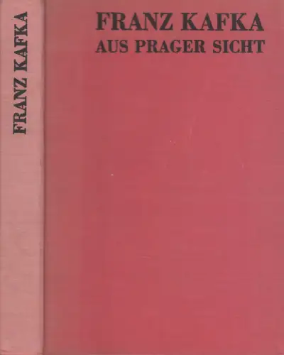 Buch: Franz Kafka, Aus Prager Sicht, 1965, gebraucht, gut