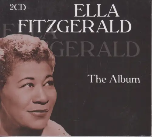 Doppel-CD: Ella Fitzgerald, The Album, Black Line, 2017, Jazz, Bop, Swing, Vocal
